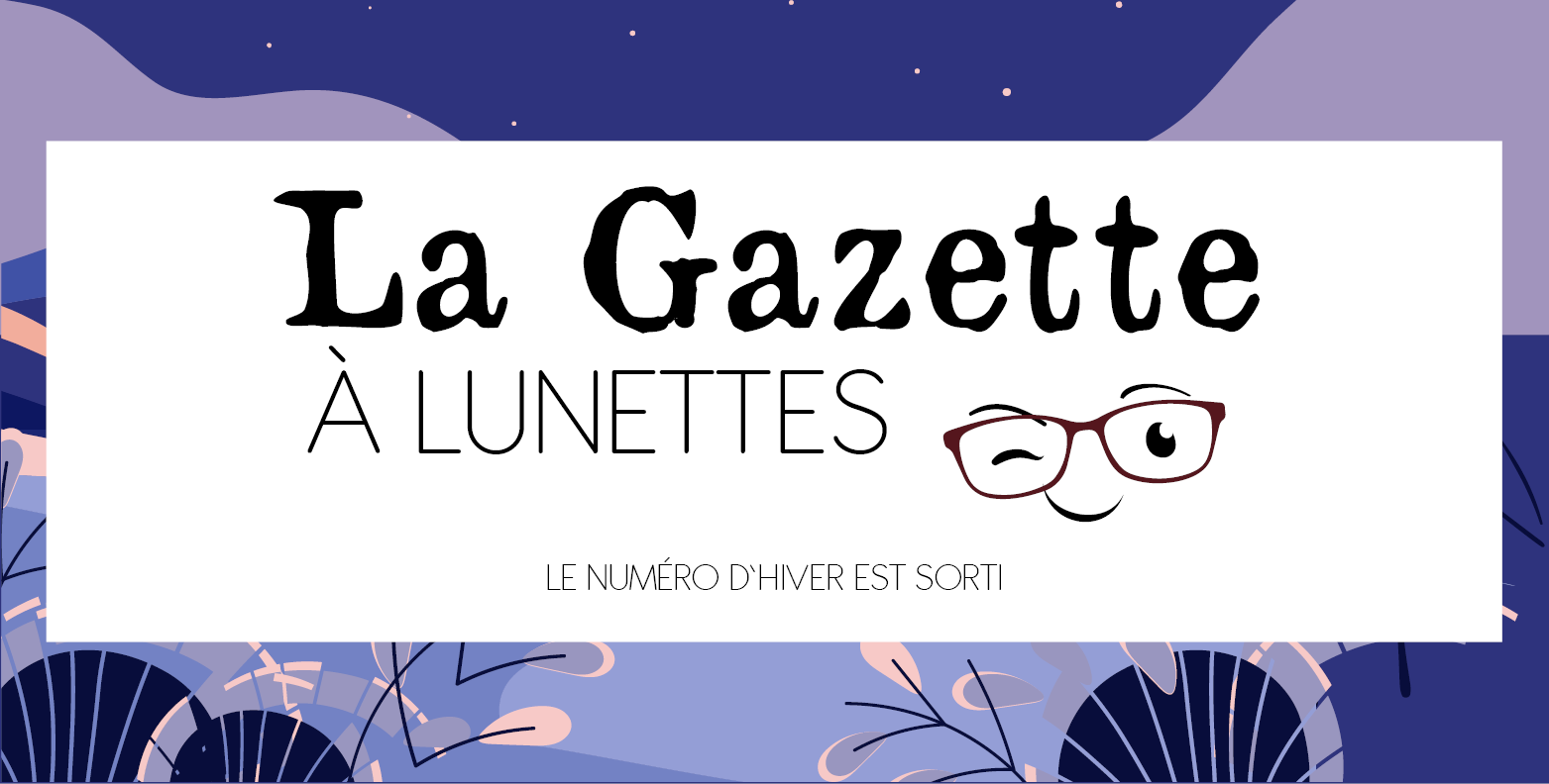 La Gazette à lunettes