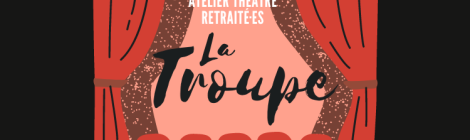 La troupe atelier d'expressions théâtrale pour les personnes retraitées