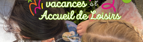 Accueil de Loisirs 3-11 ans - Vacances d'avril 2026