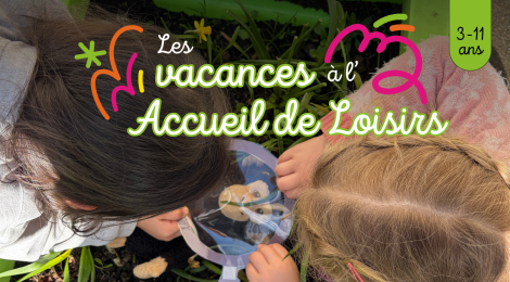 Accueil de Loisirs 3-11 ans - Vacances d'avril 2026